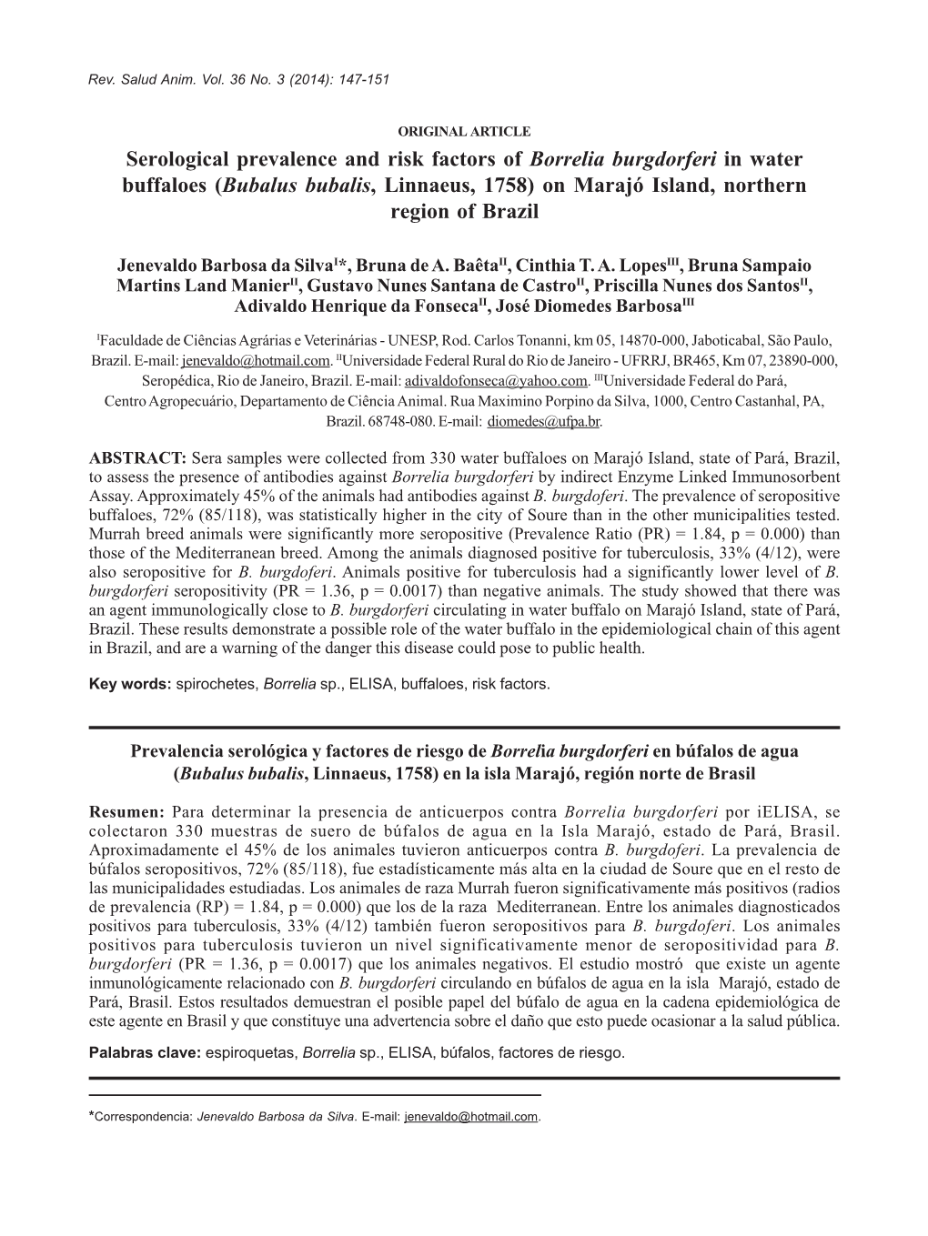 Serological Prevalence and Risk Factors of Borrelia Burgdorferi in Water Buffaloes (Bubalus Bubalis, Linnaeus, 1758) on Marajó Island, Northern Region of Brazil