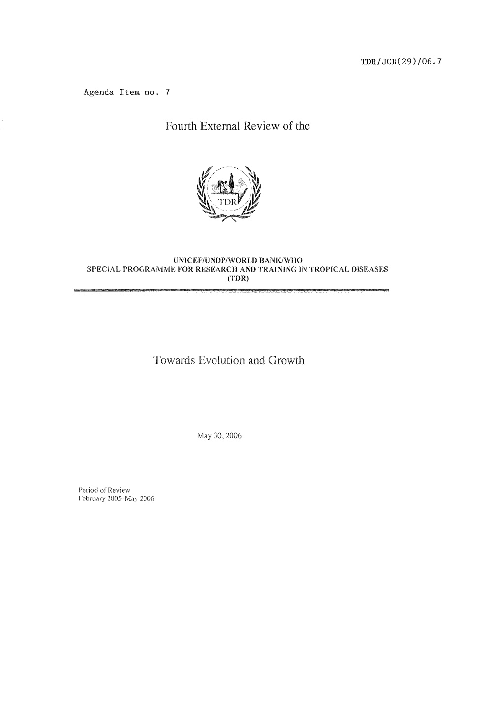 Fourth External Review Of