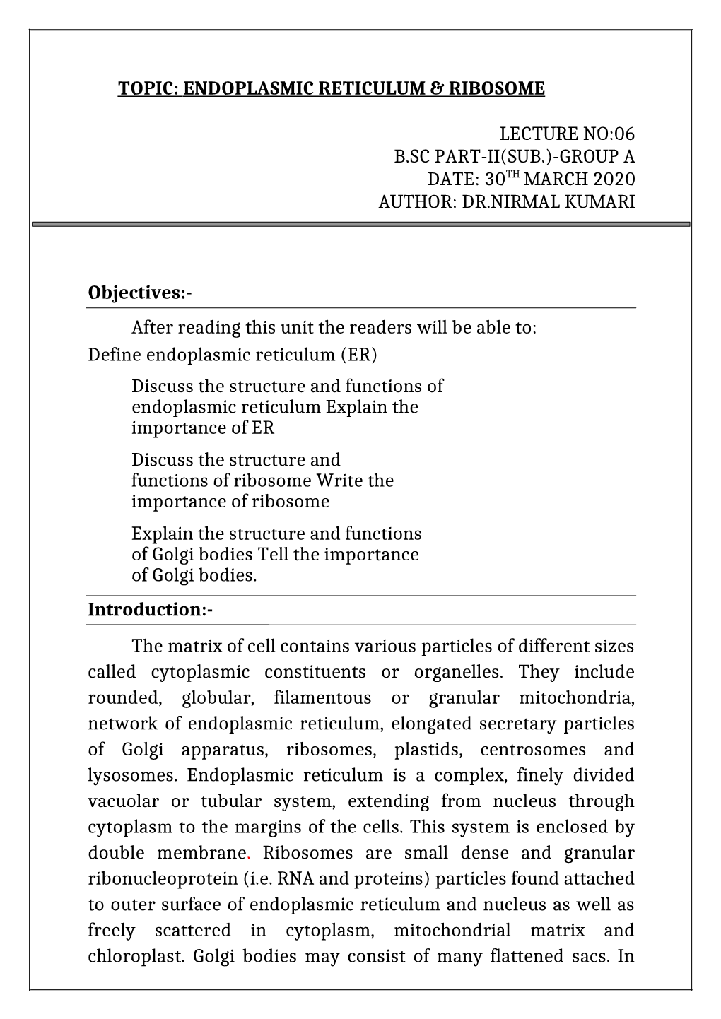 Topic: Endoplasmic Reticulum & Ribosome