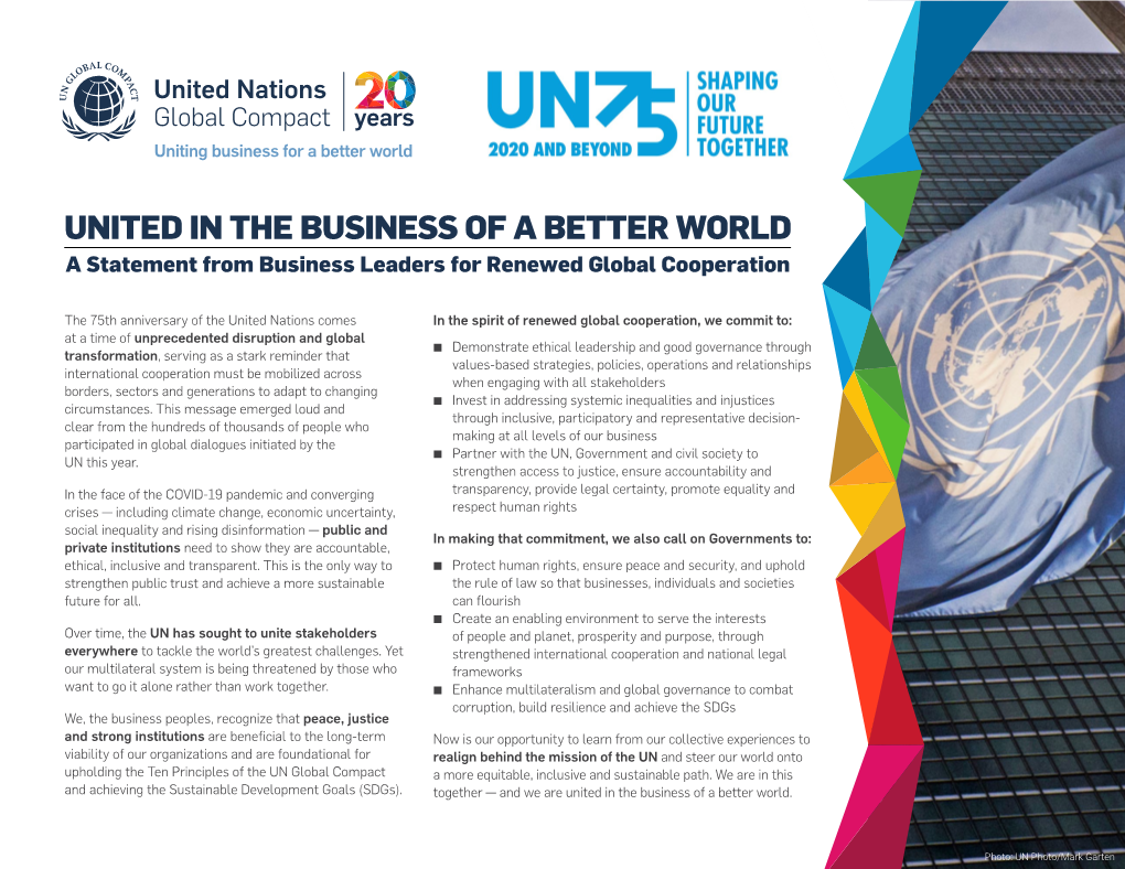 UNITED in the BUSINESS of a BETTER WORLD a Statement from Business Leaders for Renewed Global Cooperation