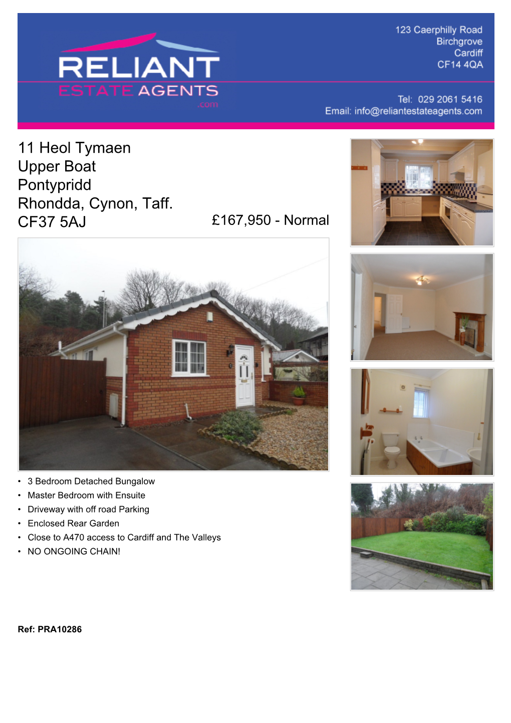 11 Heol Tymaen Upper Boat Pontypridd Rhondda, Cynon, Taff