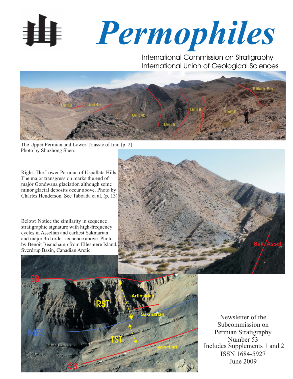 Permophiles Issue #53 June 2009 EXECUTIVE NOTES Notes from the SPS Secretary Logic Ages for This Interval in the Region Are from the Usolka Section