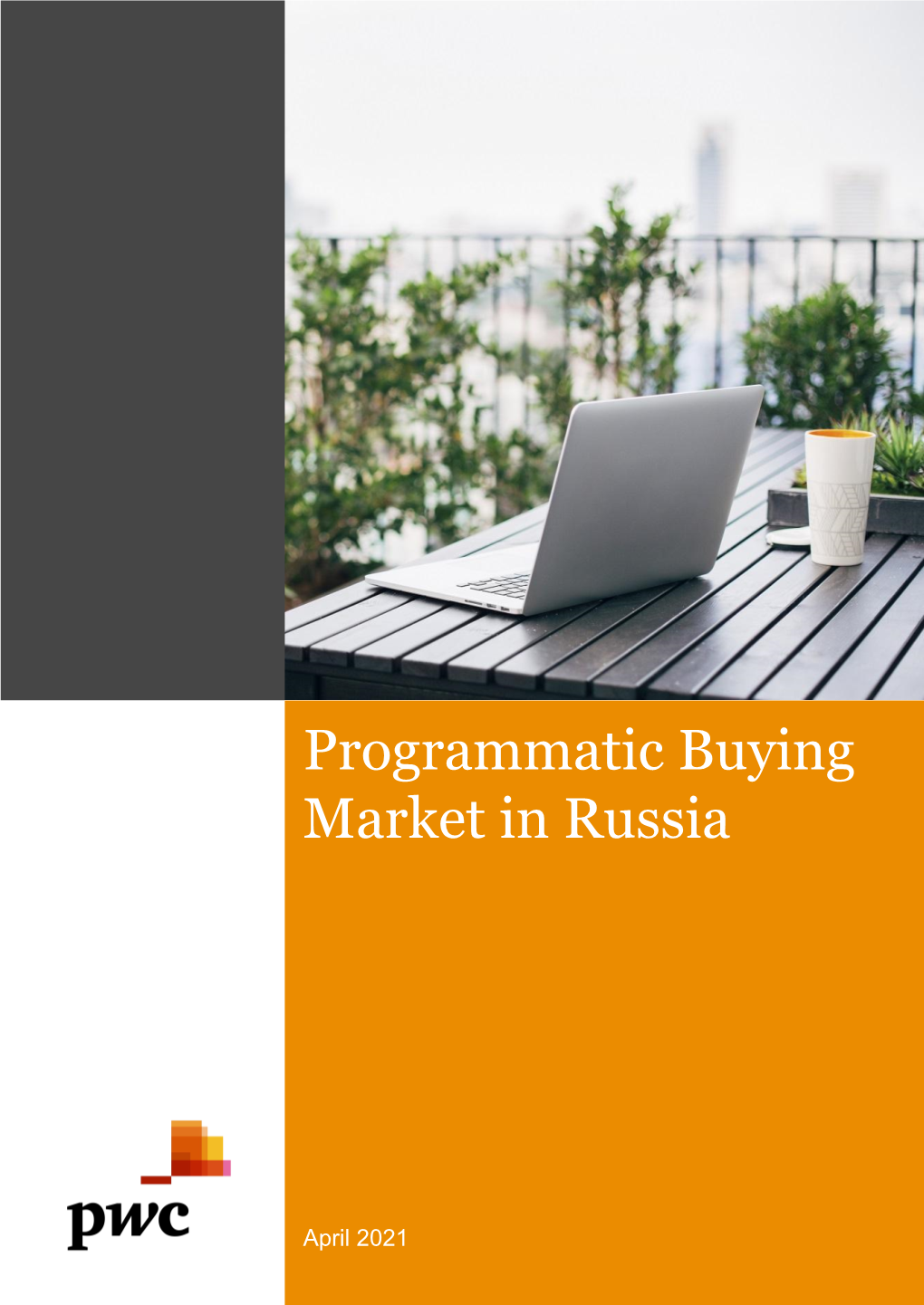 Programmatic Buying Market in Russia