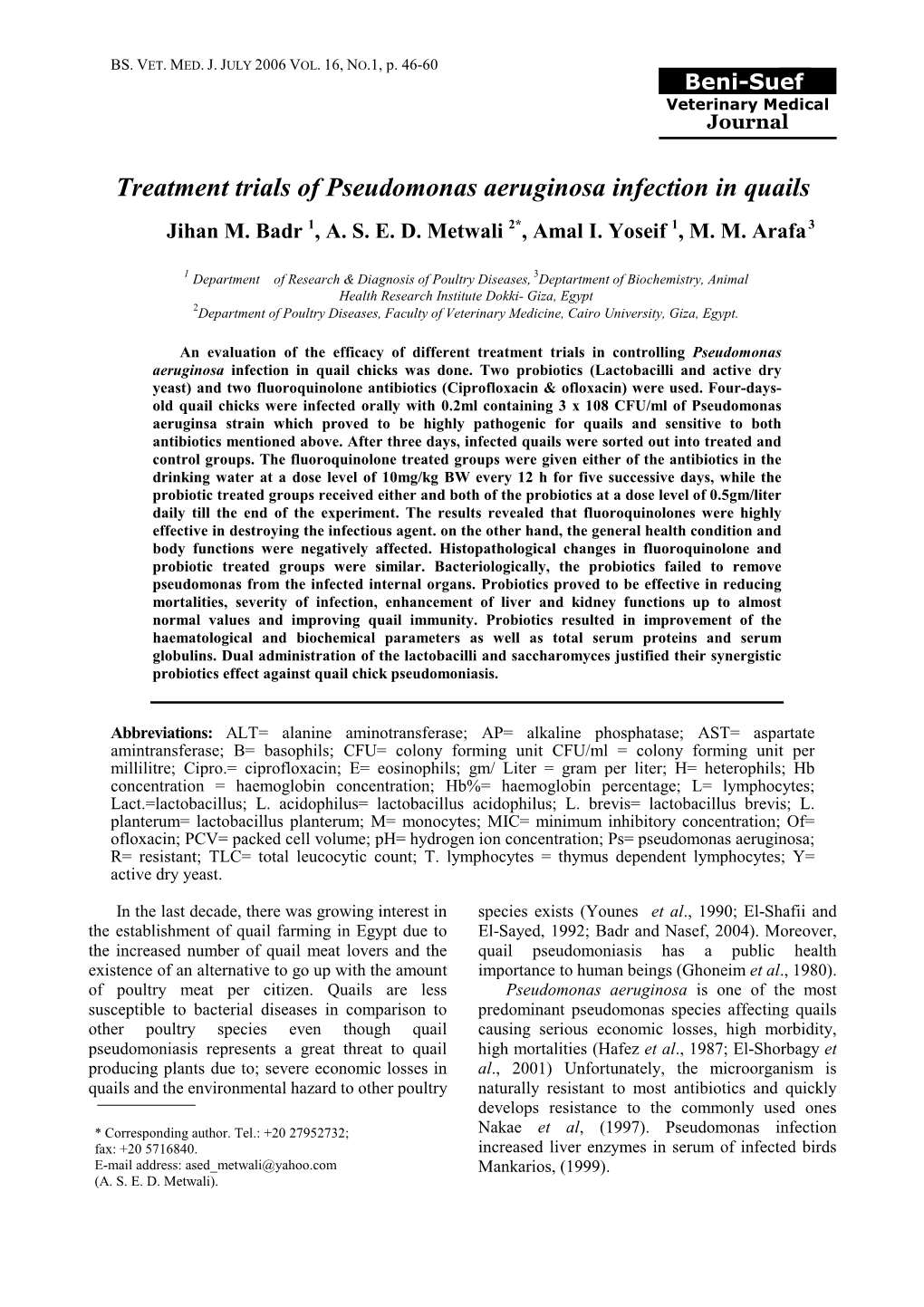 Treatment Trials of Pseudomonas Aeruginosa Infection in Quails � ������������� ����������������������� ��������������������������������� �