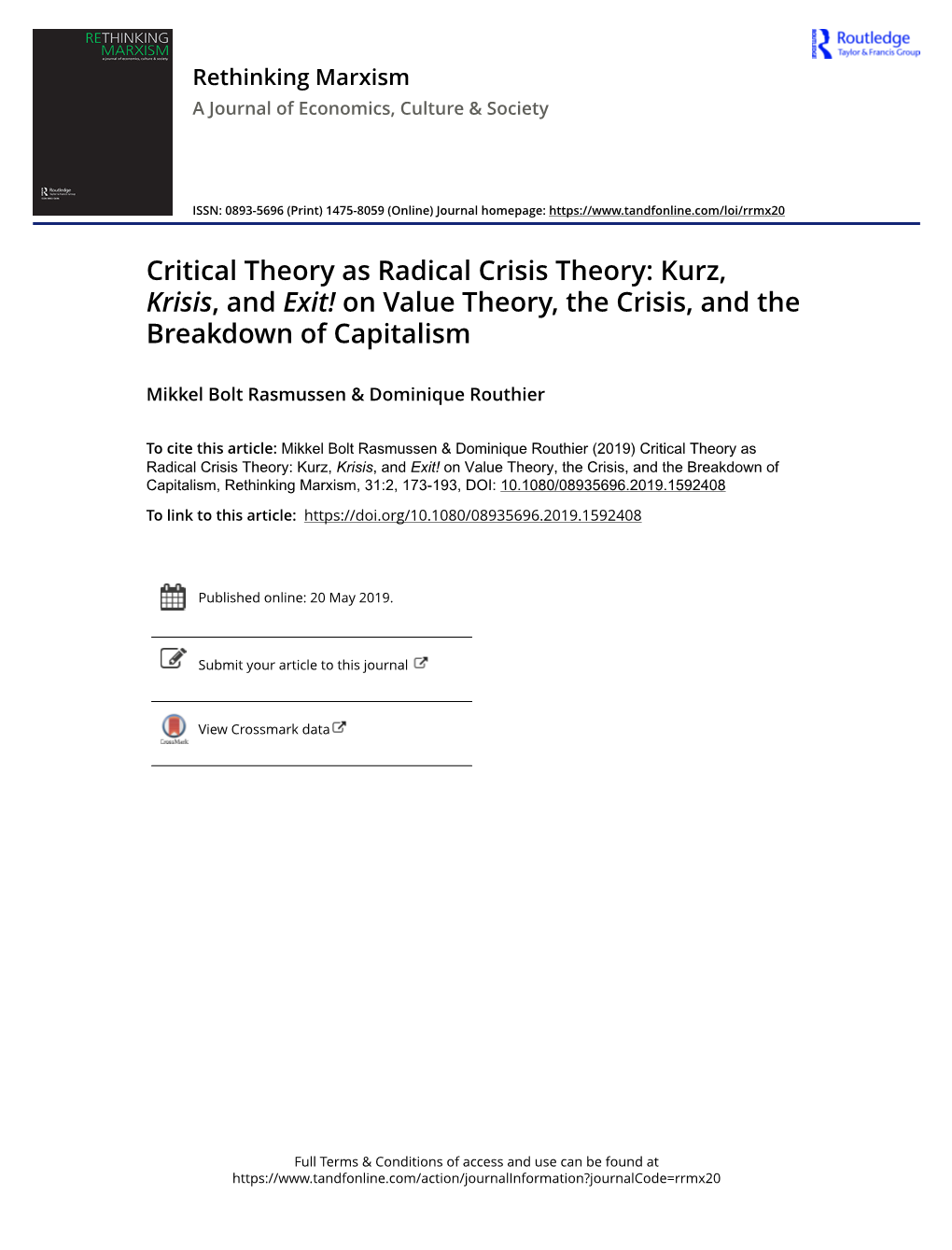 Critical Theory As Radical Crisis Theory: Kurz, Krisis, and Exit! on Value Theory, the Crisis, and the Breakdown of Capitalism