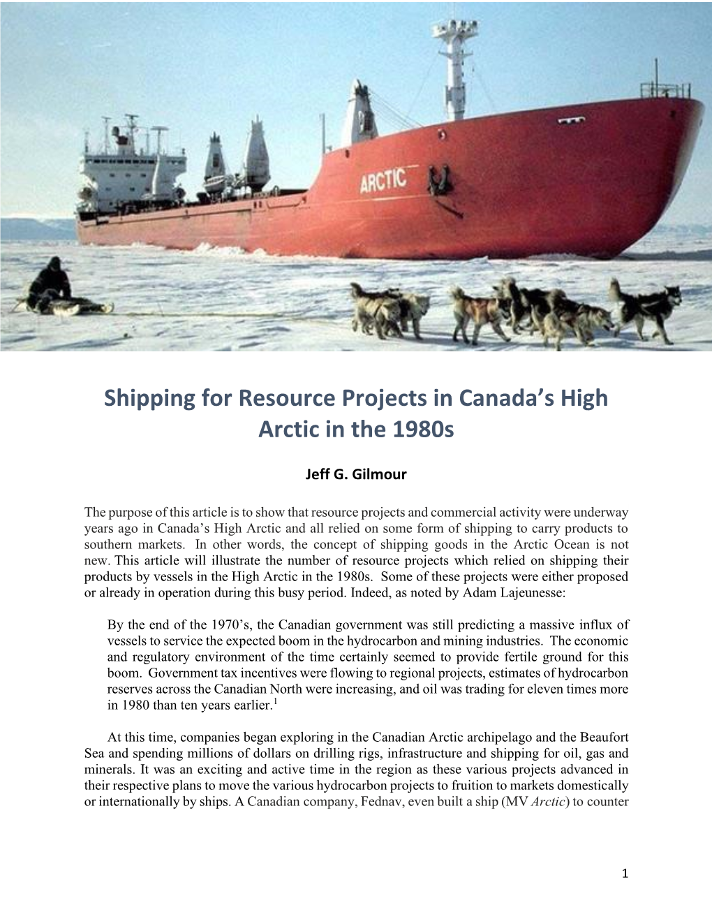 Shipping for Resource Projects in Canada's High Arctic in the 1980S