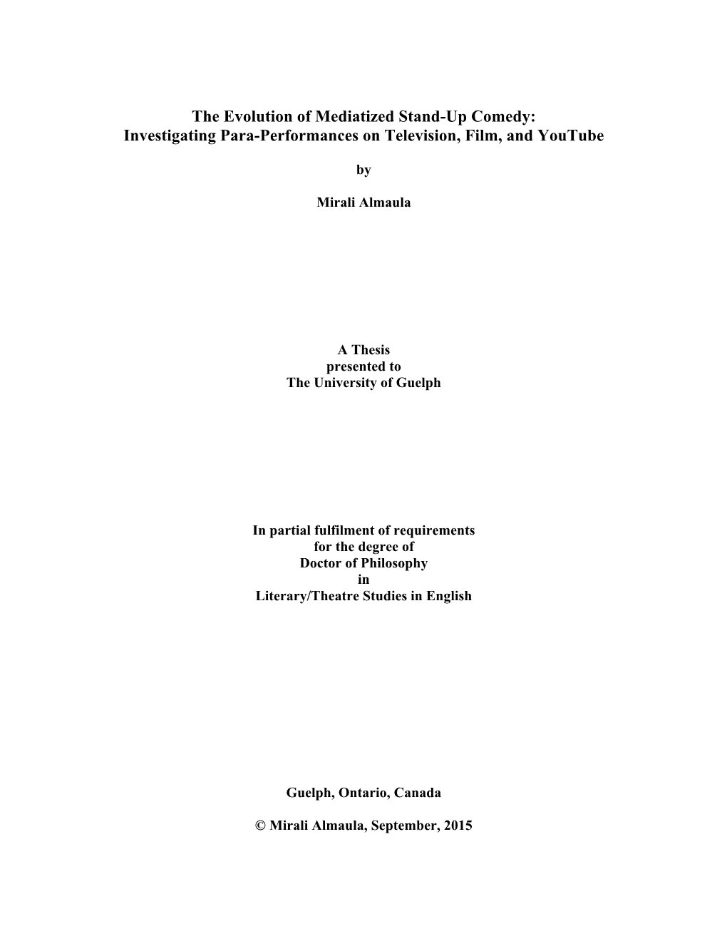 The Evolution of Mediatized Stand-Up Comedy: Investigating Para-Performances on Television, Film, and Youtube