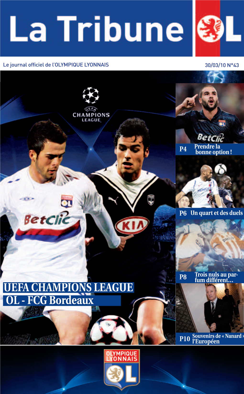 UEFA CHAMPIONS LEAGUE OL - FCG Bordeaux