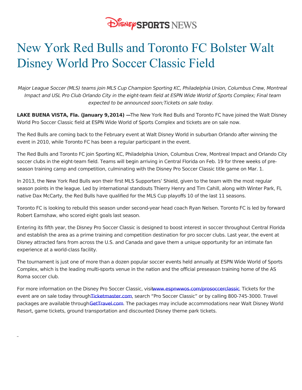 New York Red Bulls and Toronto FC Bolster Walt Disney World Pro Soccer Classic Field