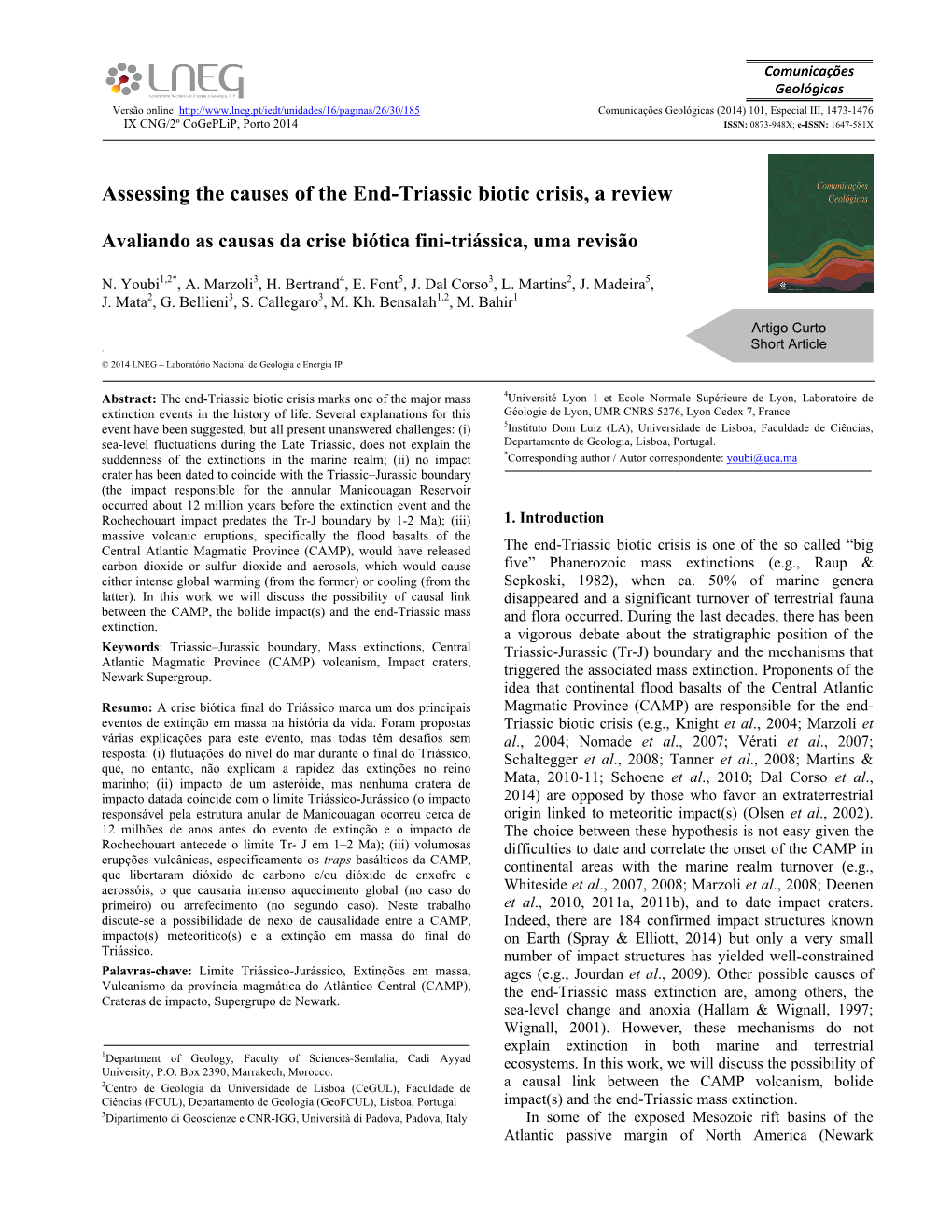 Assessing the Causes of the End-Triassic Biotic Crisis, a Review