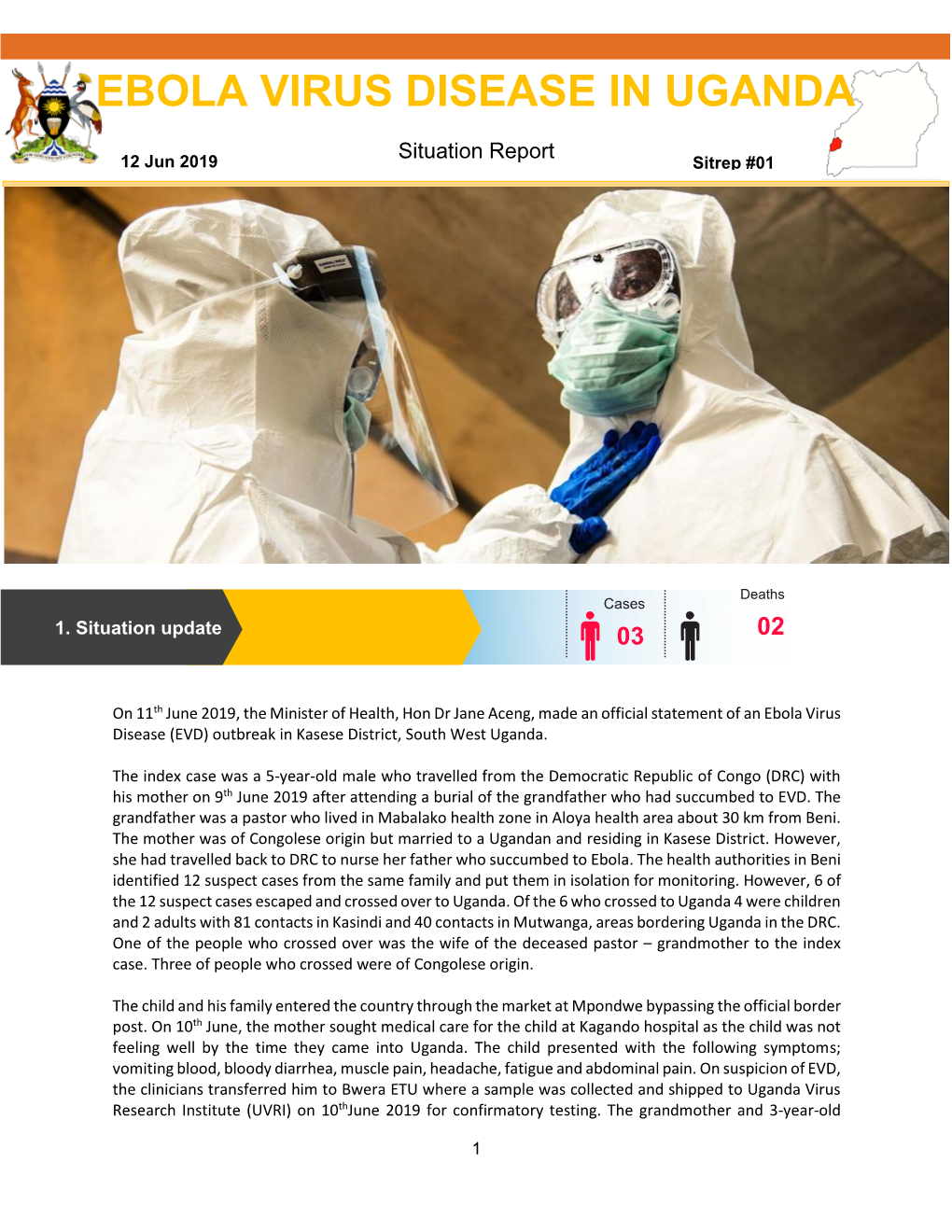 Ebola Virus Disease in Uganda
