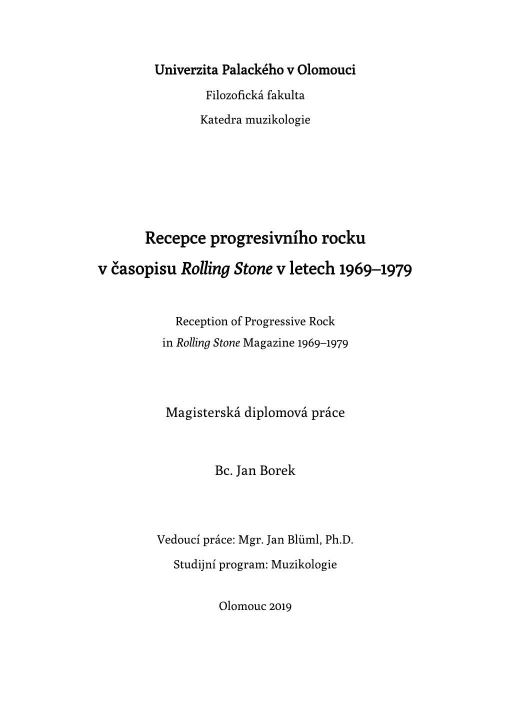 Recepce Progresivního Rocku V Časopisu Rolling Stone V Letech 1969–1979