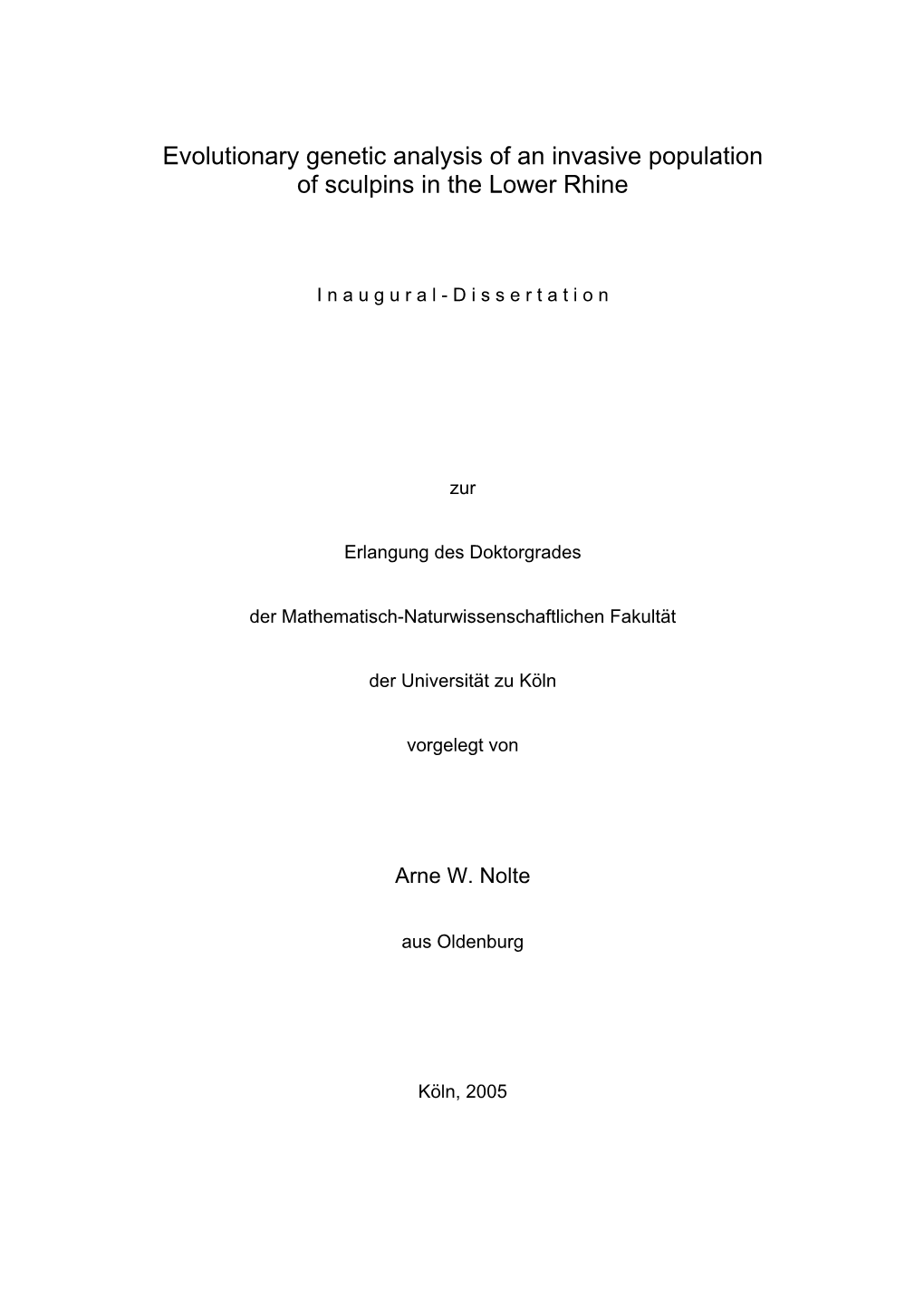 Evolutionary Genetic Analysis of an Invasive Population of Sculpins in the Lower Rhine