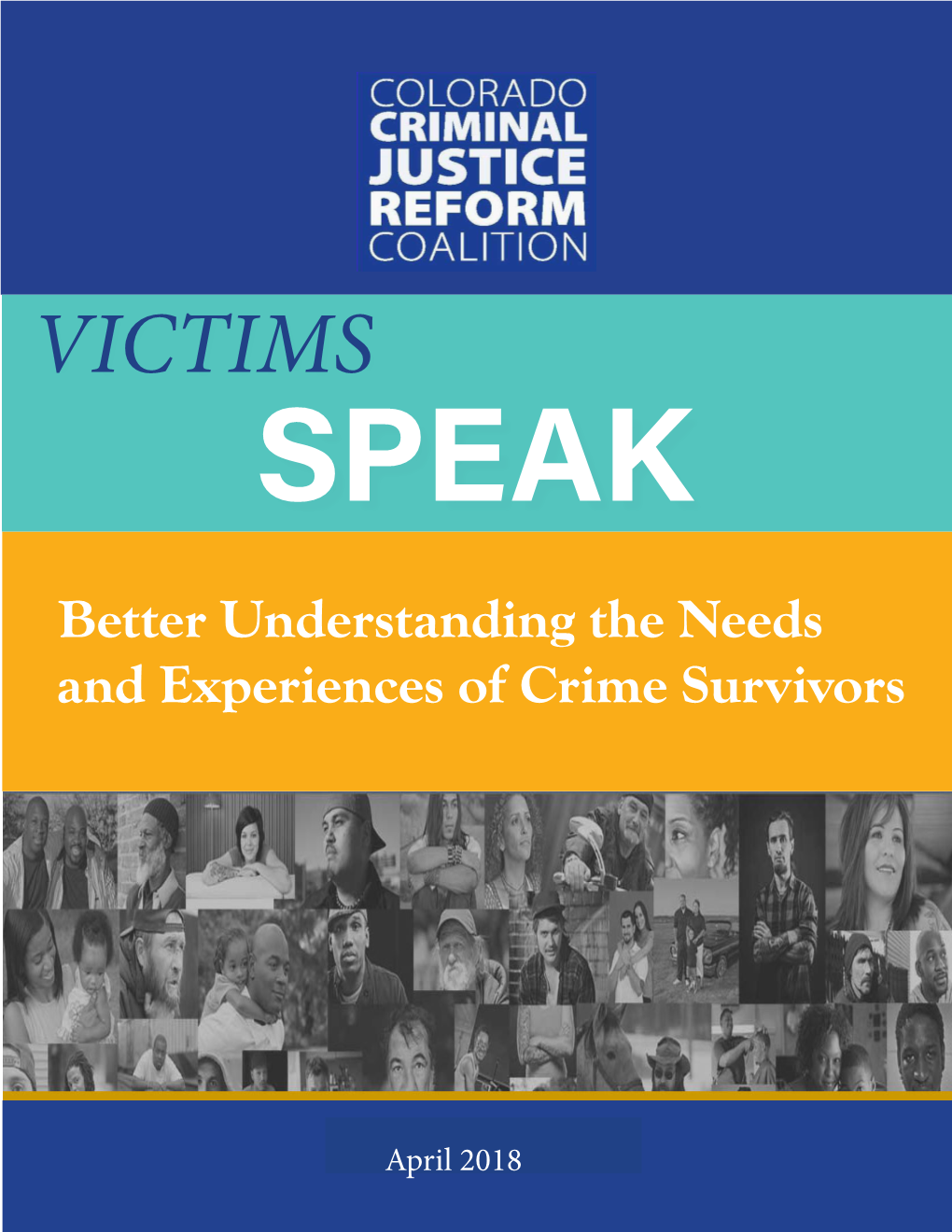 CCJRC 2018 Crime Survivor's Report – Victim's Speak