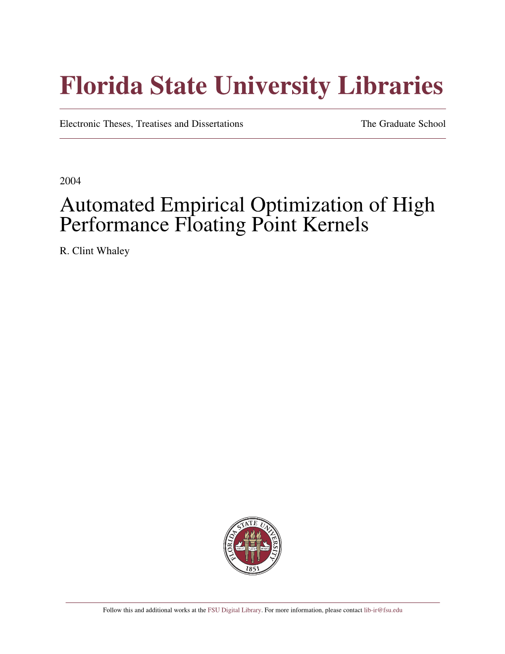 Automated Empirical Optimization of High Performance Floating Point Kernels R