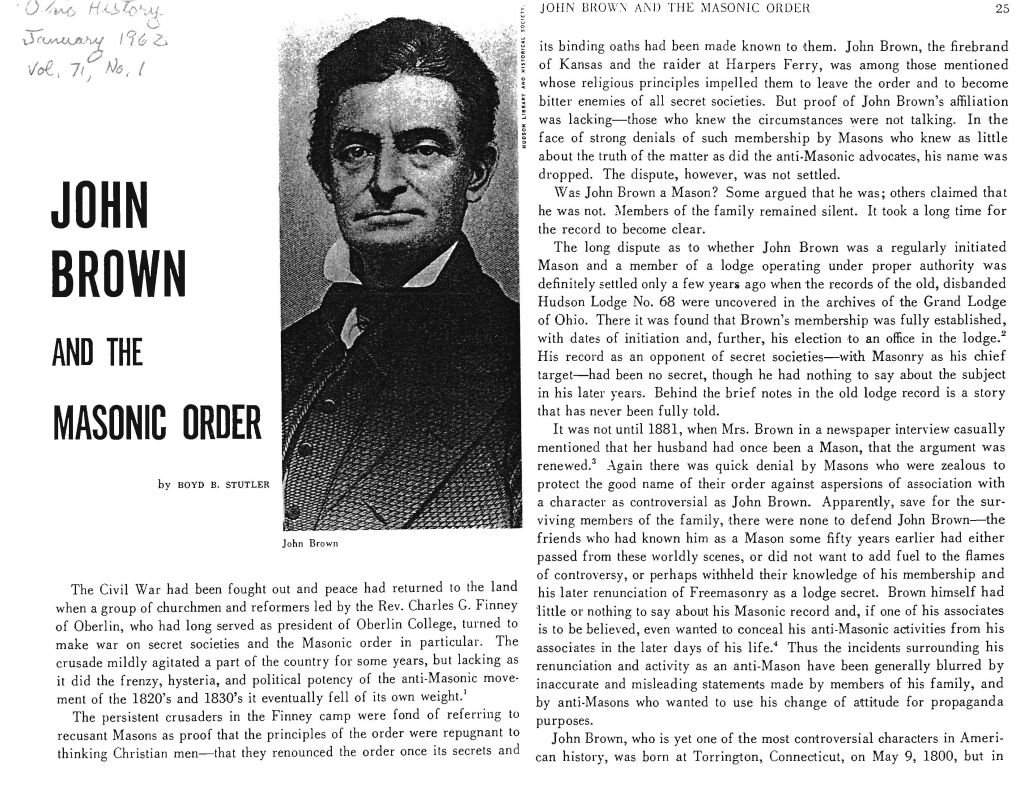 JOHN BROWN and the MASONIC ORDER 29 Zealous Members to Suppress It