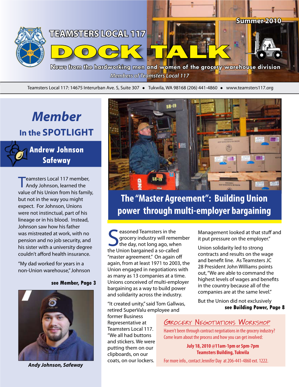 DOCK TALK News from the Hardworking Men and Women of the Grocery Warehouse Division Members of Teamsters Local 117