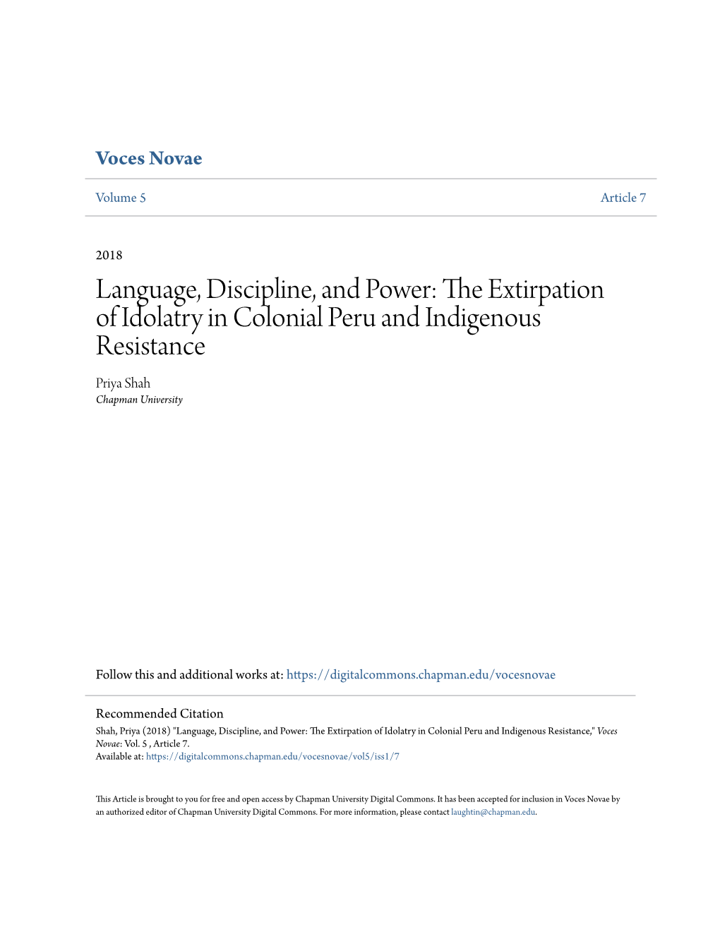 The Extirpation of Idolatry in Colonial Peru and Indigenous Resistance Priya Shah Chapman University