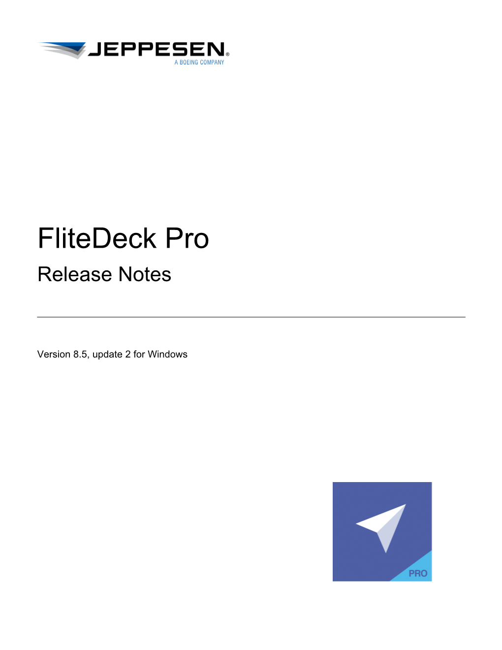Flitedeck Pro Release Notes