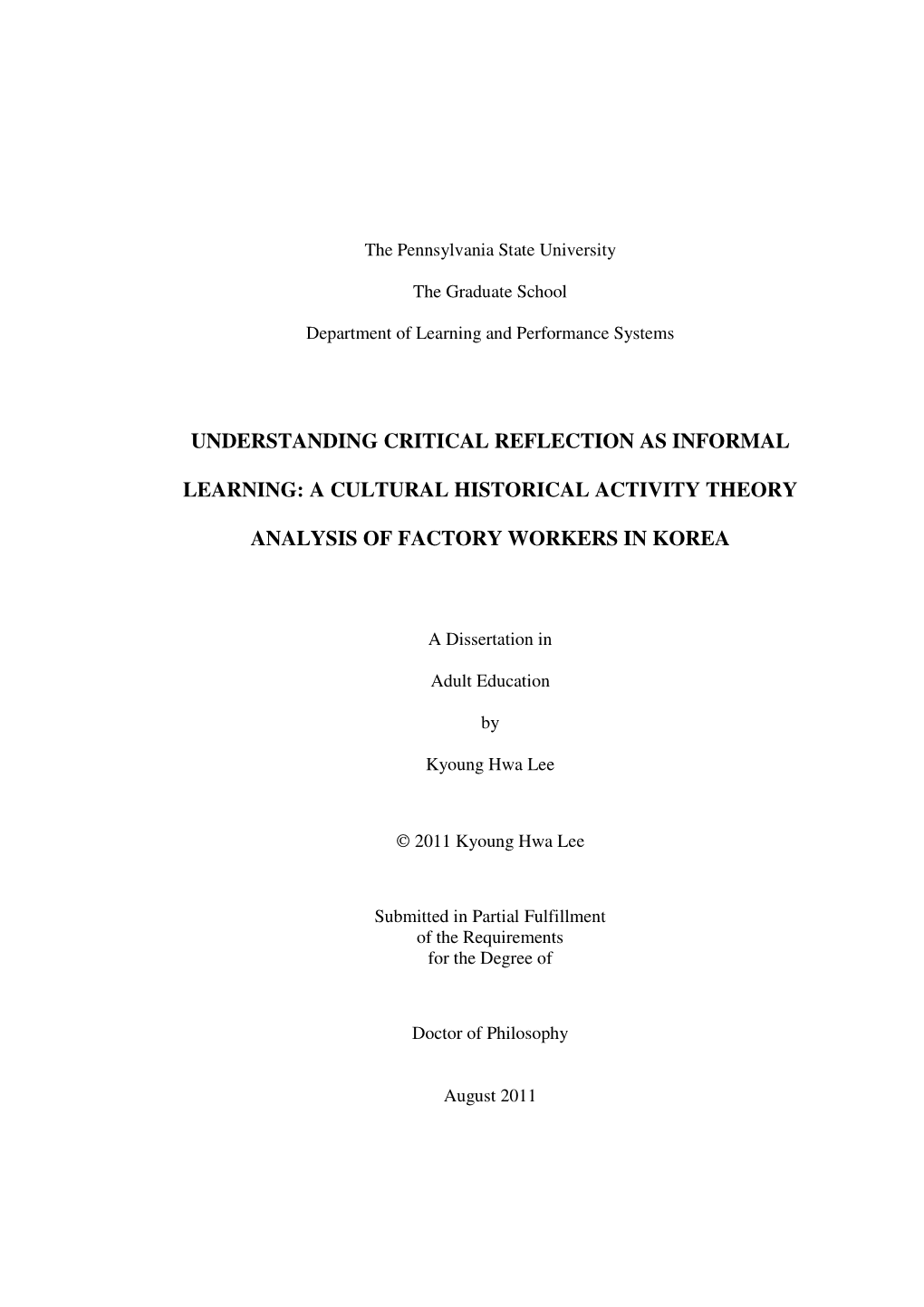 Understanding Critical Reflection As Informal Learning: a Cultural Historical Activity Theory Analysis of Factory Workers in Korea