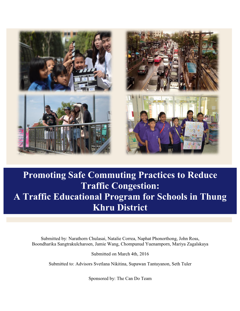 A Traffic Educational Program for Schools in Thung Khru District