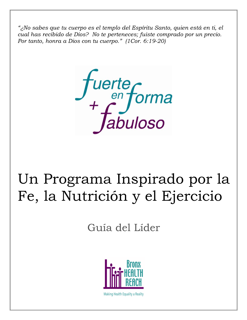 Un Programa Inspirado Por La Fe, La Nutrición Y El Ejercicio