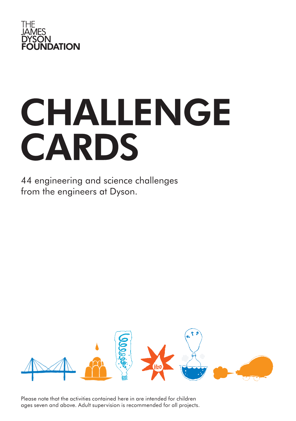 CHALLENGE CARDS 44 Engineering and Science Challenges from the Engineers at Dyson