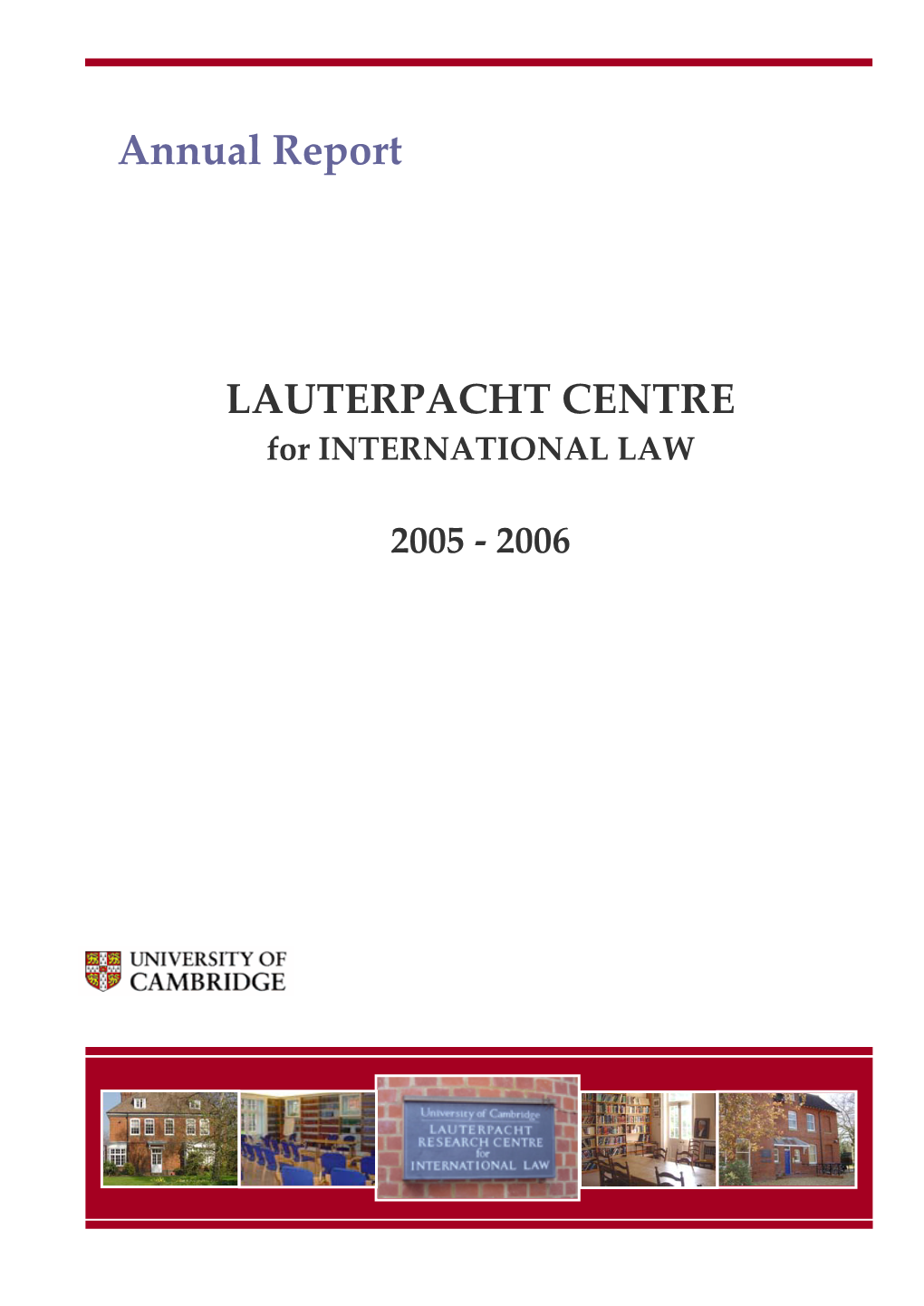 Annual Report LAUTERPACHT CENTRE