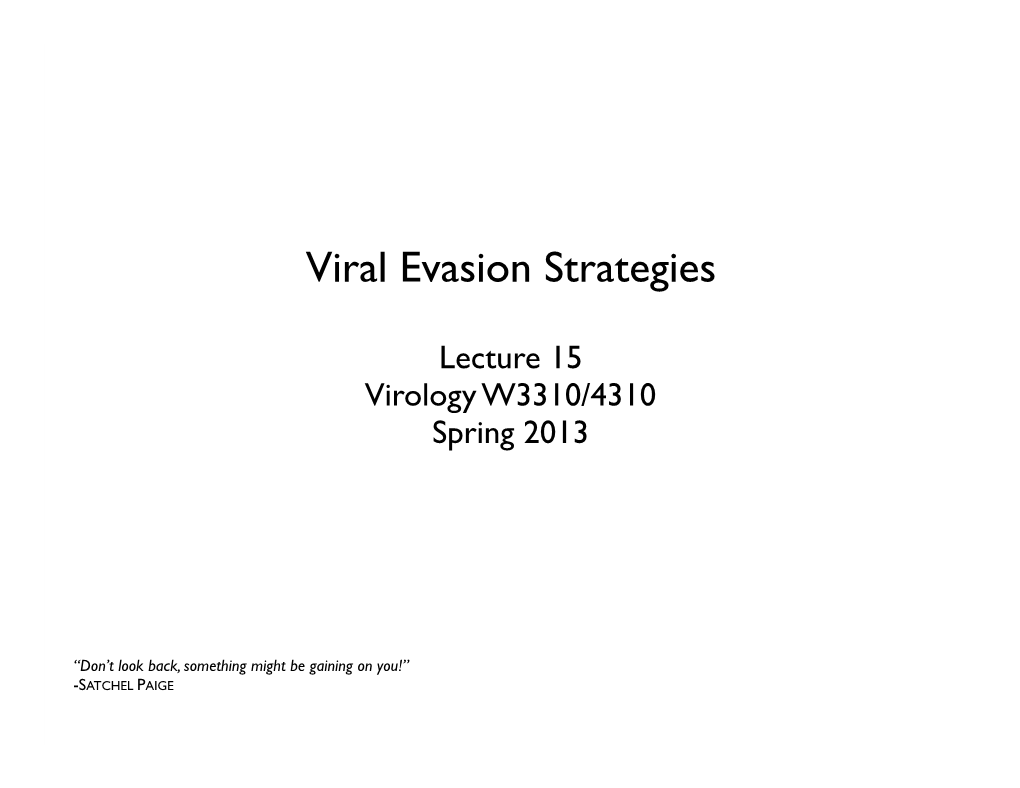 Viral Evasion Strategies