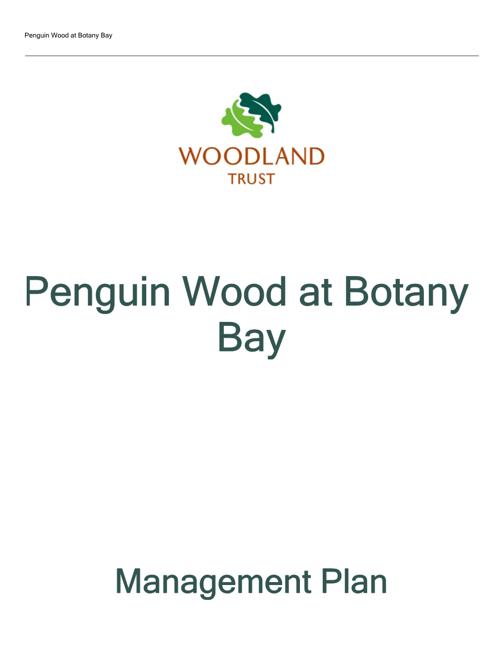 Penguin Wood at Botany Bay