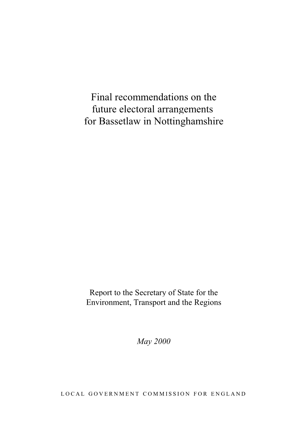 Final Recommendations on the Future Electoral Arrangements for Bassetlaw in Nottinghamshire