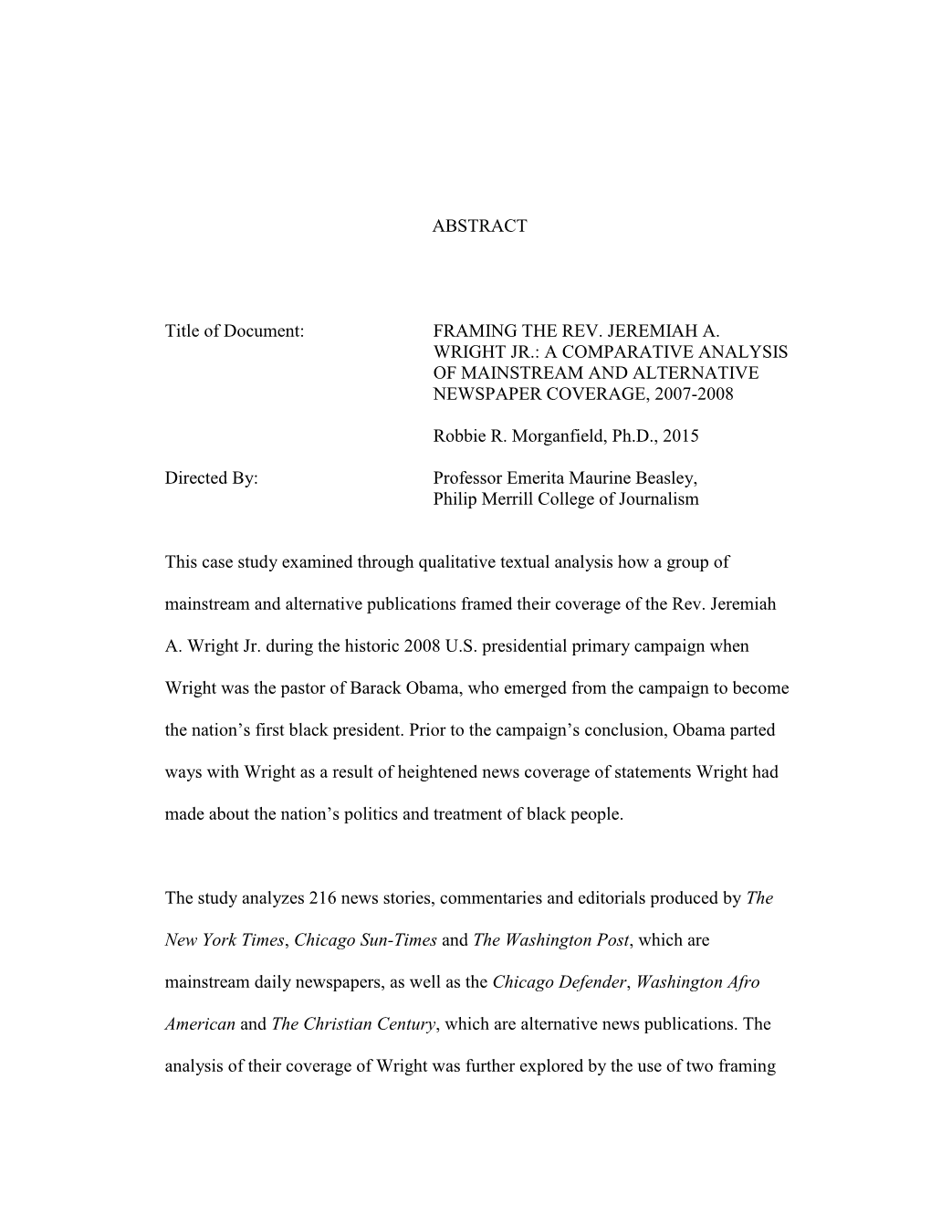 Framing the Rev. Jeremiah A. Wright Jr.: a Comparative Analysis of Mainstream and Alternative Newspaper Coverage, 2007-2008