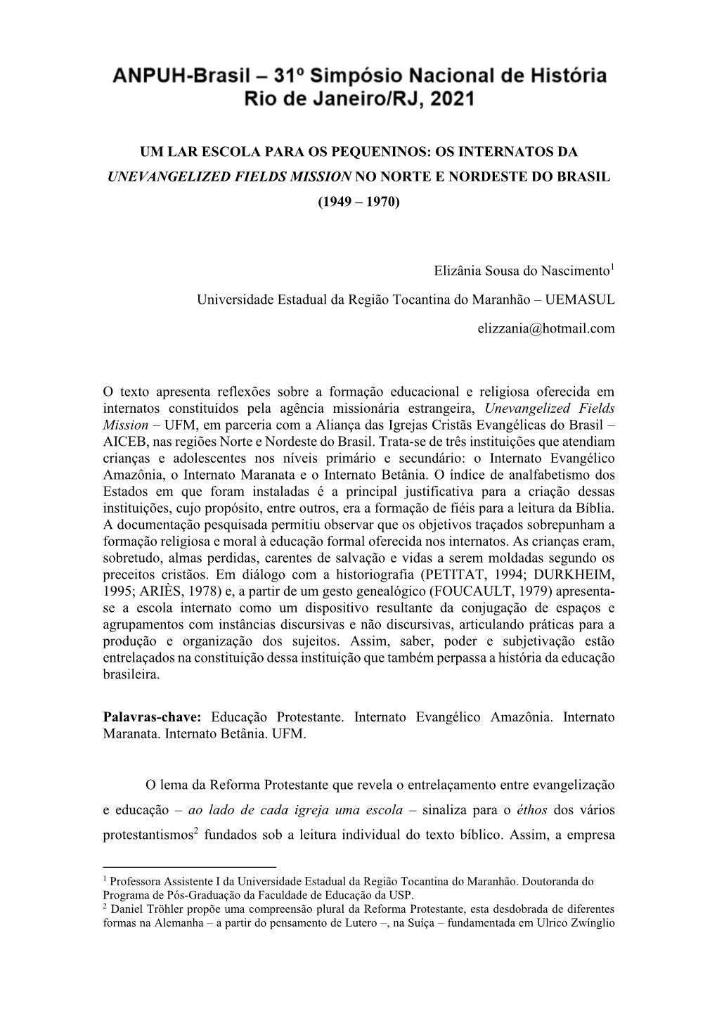 Os Internatos Da Unevangelized Fields Mission No Norte E Nordeste Do Brasil (1949 – 1970)