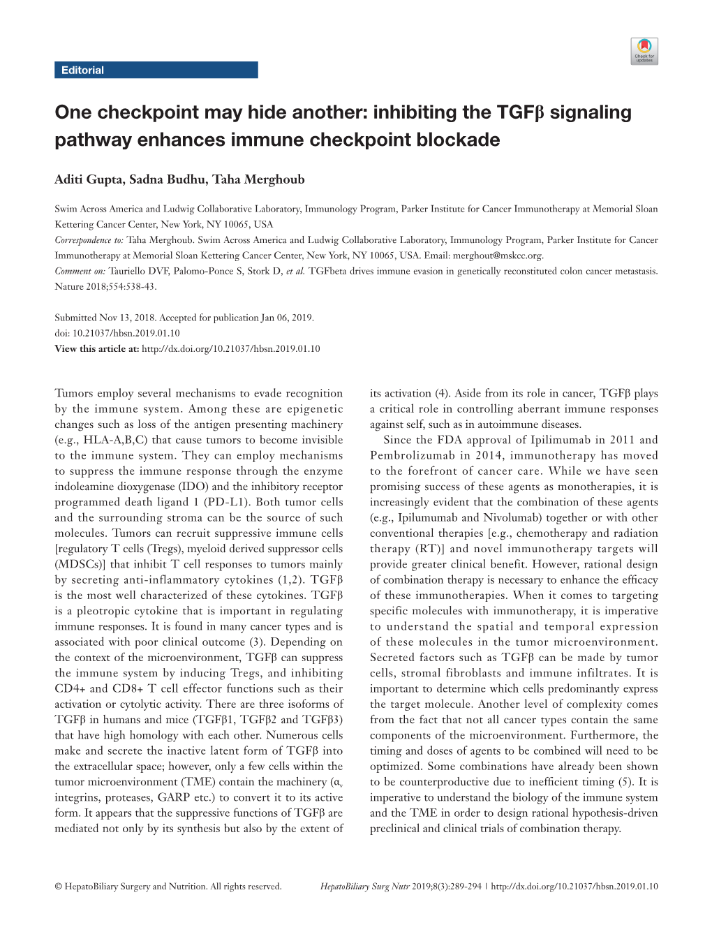 Inhibiting the Tgfβ Signaling Pathway Enhances Immune Checkpoint Blockade