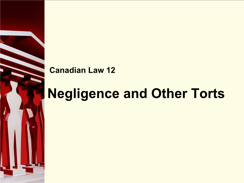 Negligence and Other Torts