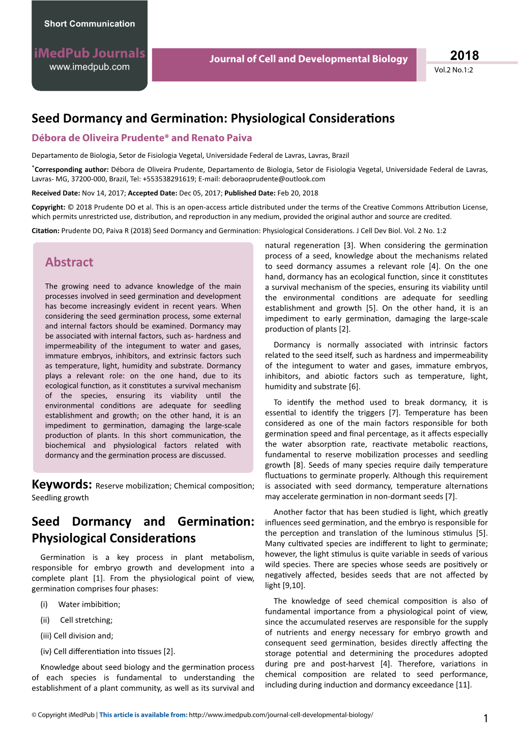 Seed Dormancy and Germination: Physiological Considerations Débora De Oliveira Prudente* and Renato Paiva