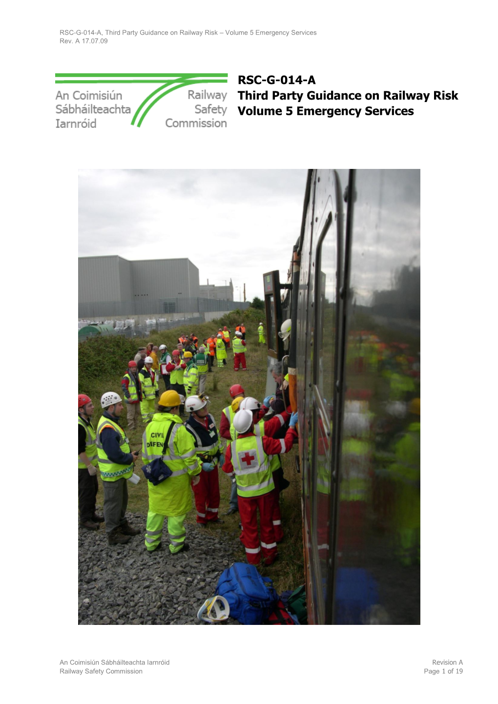 RSC-G-014-A, Third Party Guidance on Railway Risk – Volume 5 Emergency Services Rev