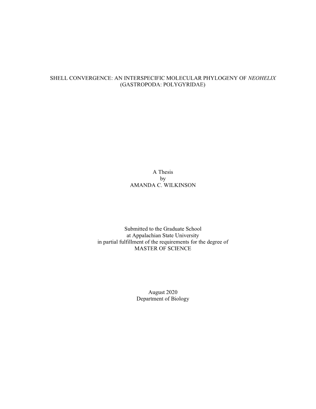 Shell Convergence: an Interspecific Molecular Phylogeny of Neohelix (Gastropoda: Polygyridae)