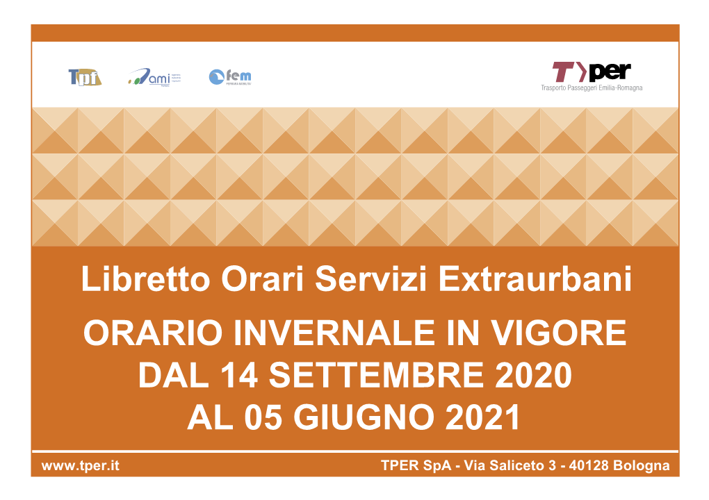 Orario Invernale in Vigore Dal 14 Settembre 2020 Al 05 Giugno 2021 Entro Il 30 Settembre 2020