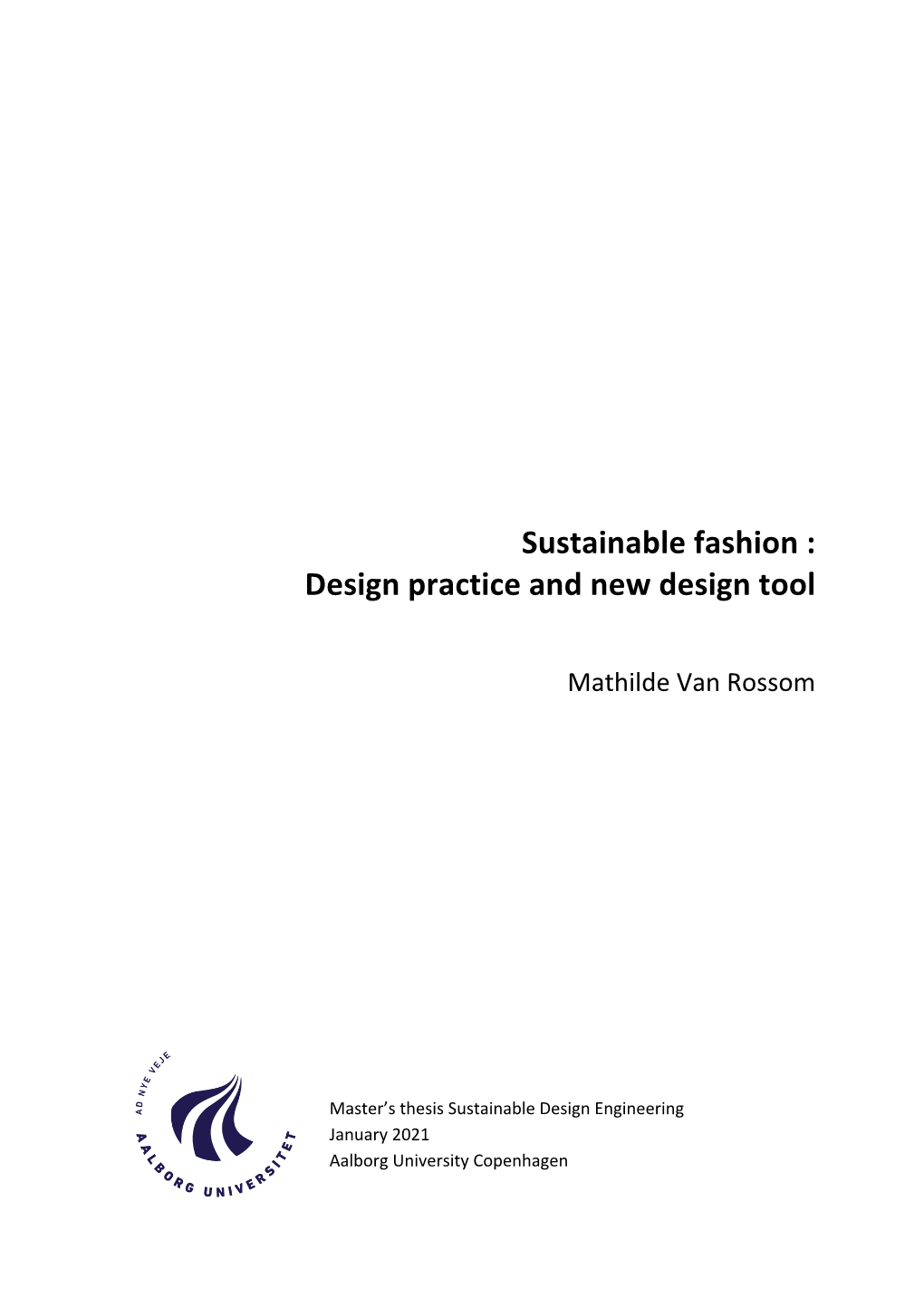 Sustainable Fashion : Design Practice and New Design Tool