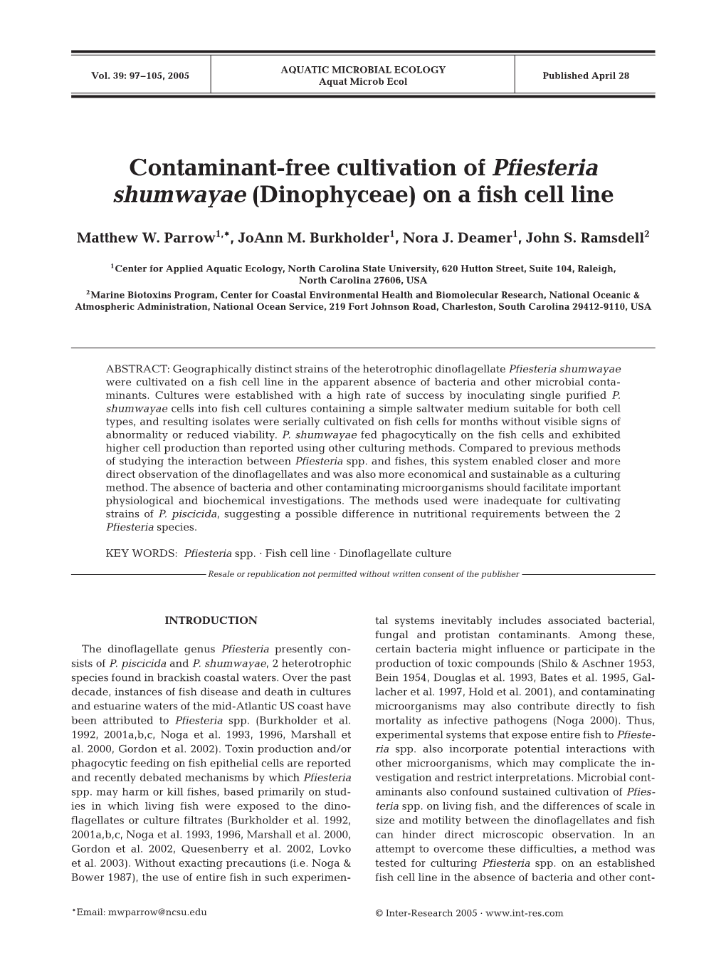 Contaminant-Free Cultivation of Pfiesteria Shumwayae (Dinophyceae) on a Fish Cell Line