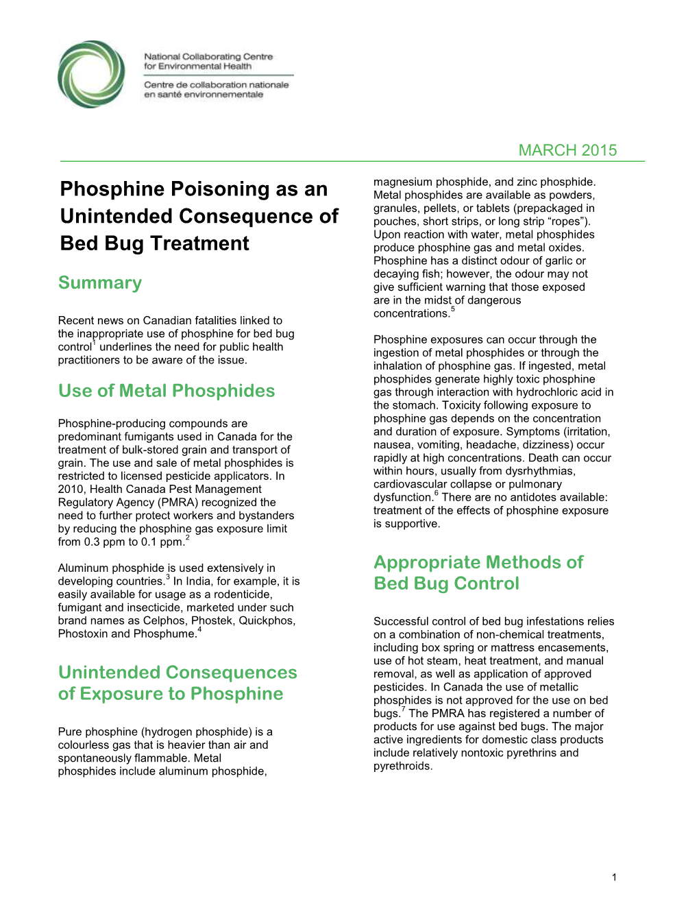 Phosphine Poisoning As an Unintended Consequence of Bed