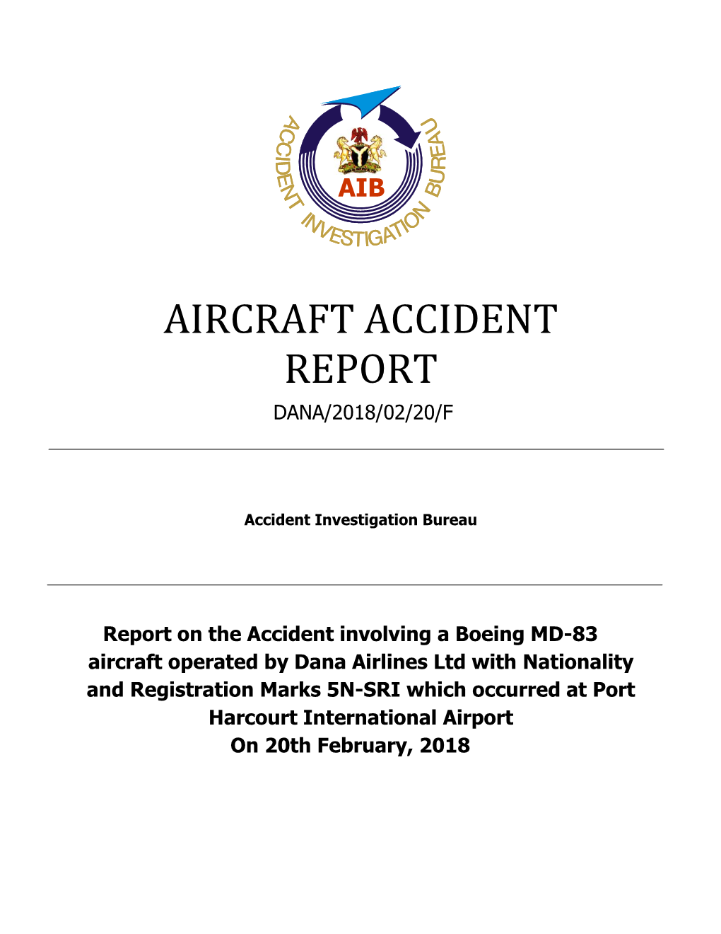 5N-SRI Which Occurred at Port Harcourt International Airport on 20Th February, 2018