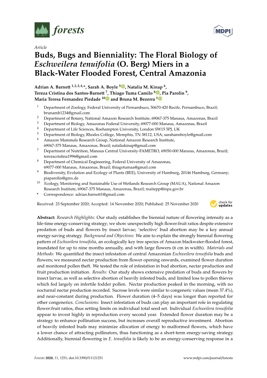 The Floral Biology of Eschweilera Tenuifolia (O