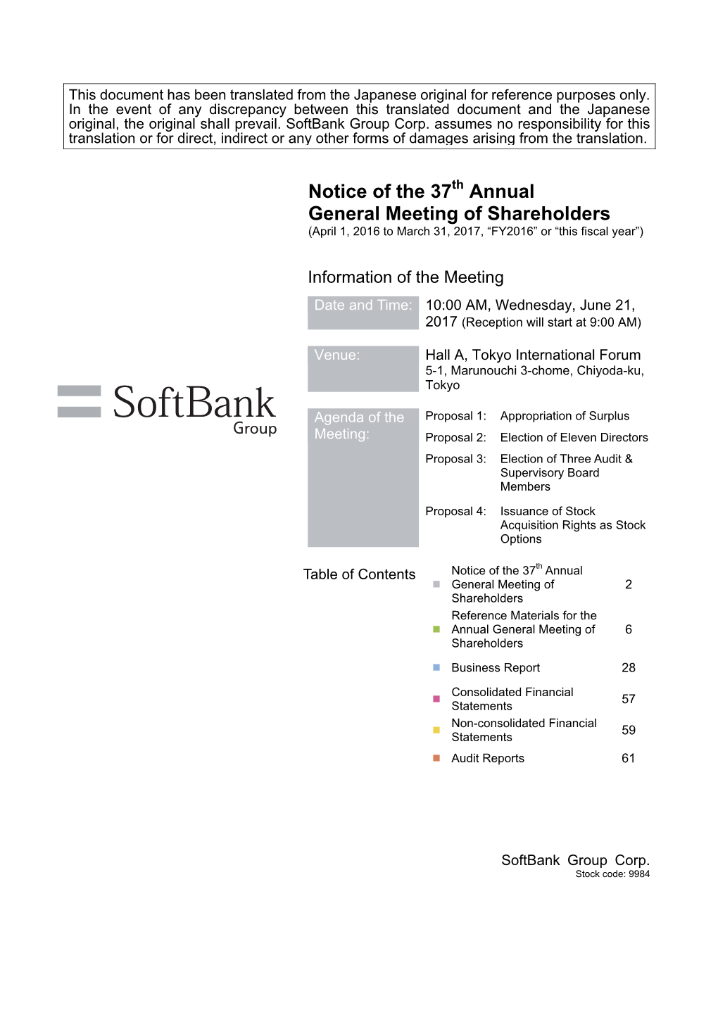 Notice of the 37Th Annual General Meeting of Shareholders (April 1, 2016 to March 31, 2017, “FY2016” Or “This Fiscal Year”)