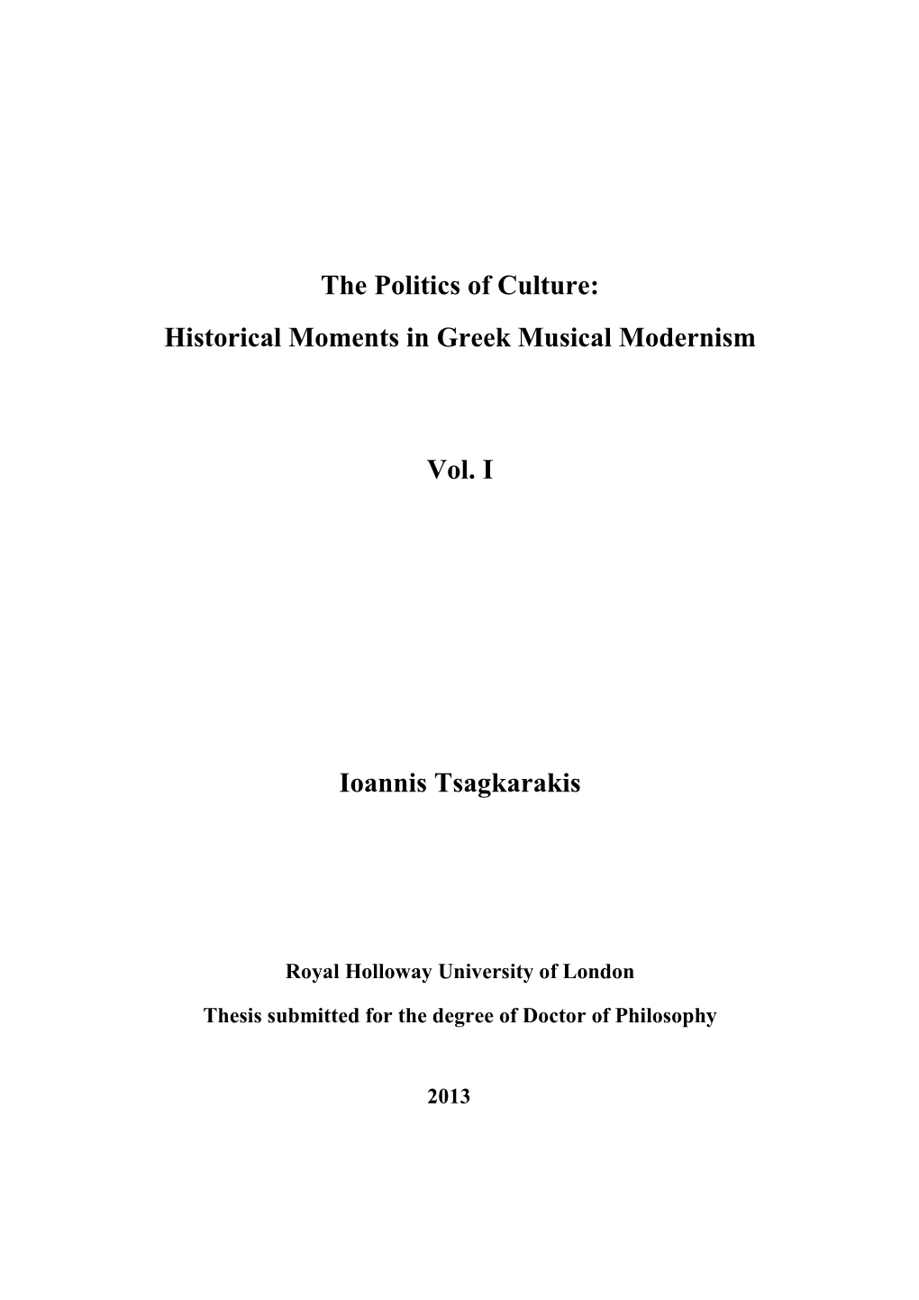 The Politics of Culture: Historical Moments in Greek Musical Modernism