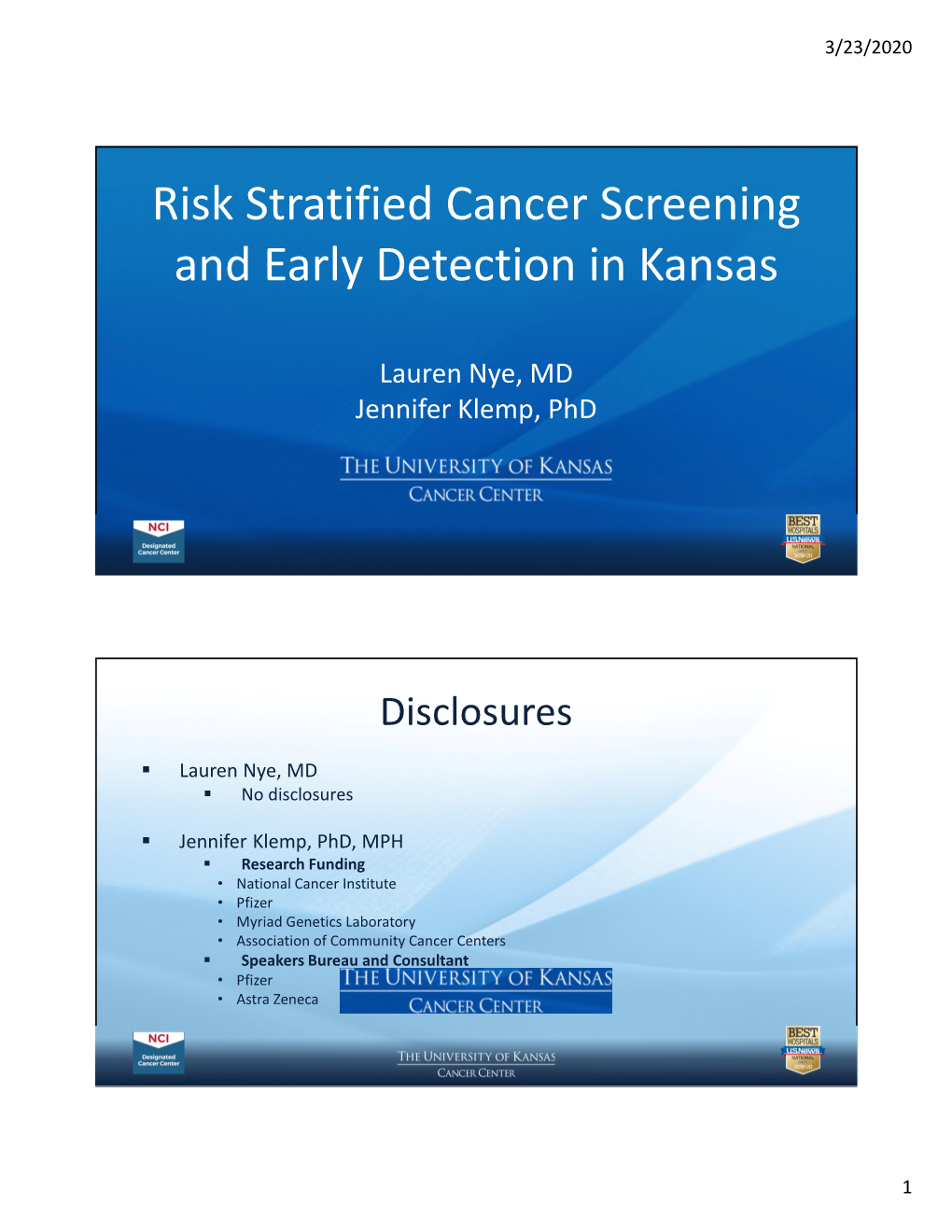 Risk Stratified Cancer Screening and Early Detection in Kansas