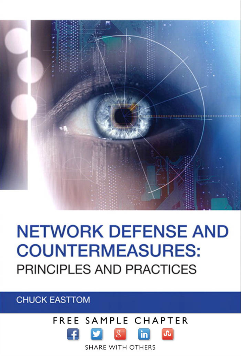 Network Defense and Countermeasures: Principles and Practices Second Edition