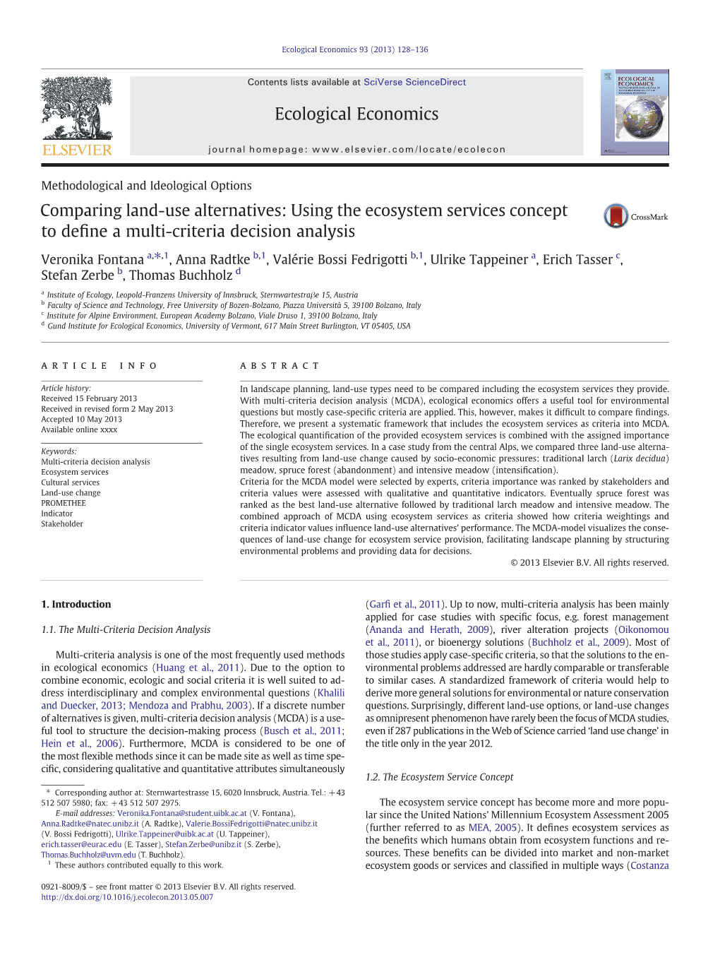 Comparing Land-Use Alternatives: Using the Ecosystem Services Concept to Deﬁne a Multi-Criteria Decision Analysis