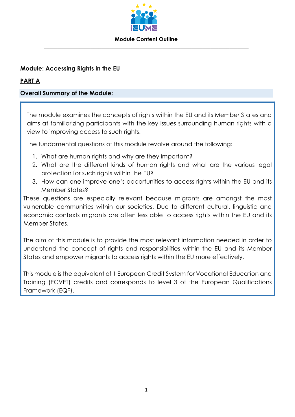 Accessing Rights in the EU PART a Overall Summary of the Module